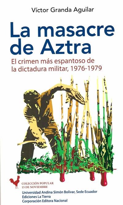 Portada de la masacre de Aztra