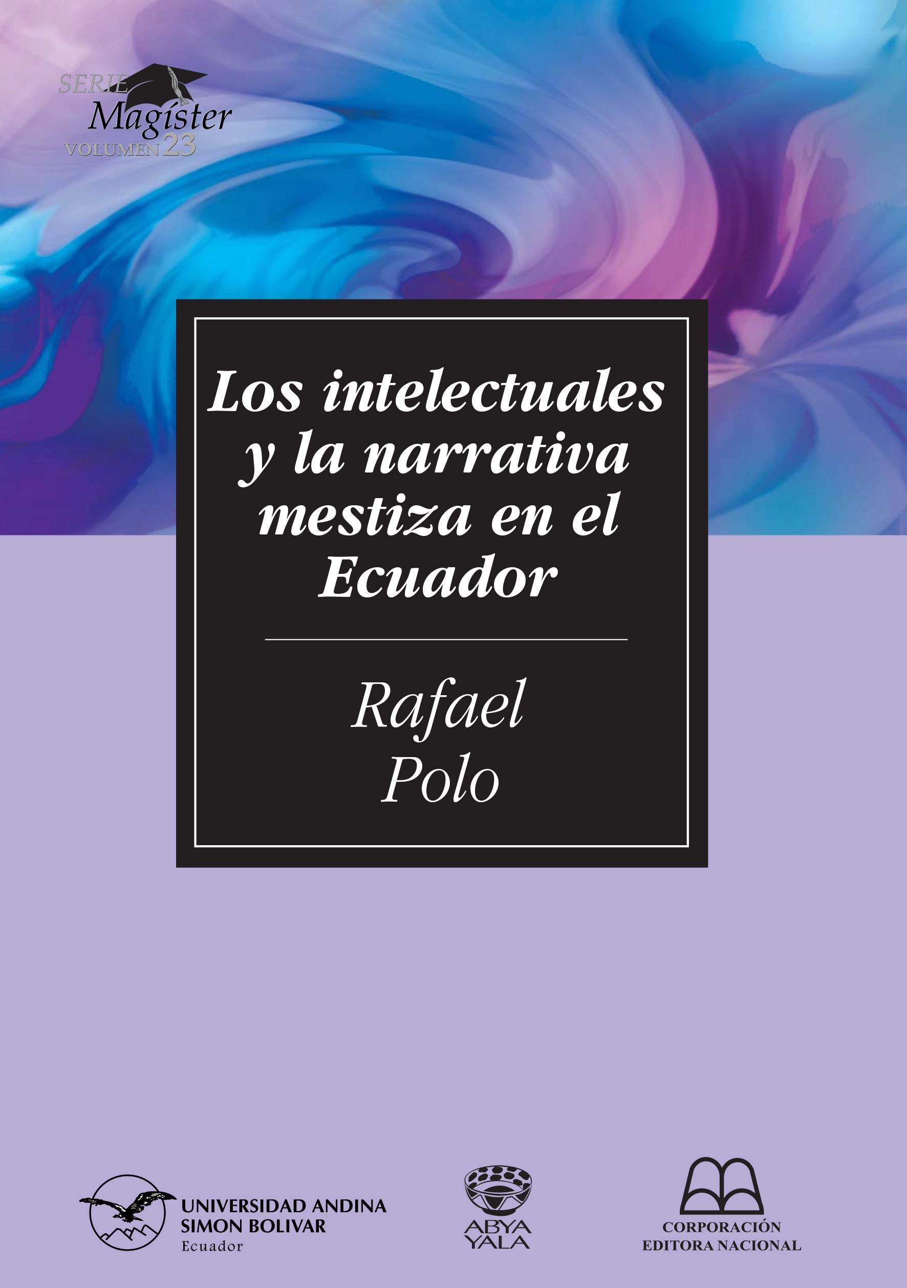 Portada de los intelectuales y la narrativa mestiza