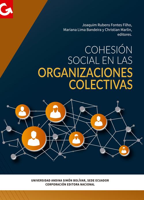 Portada de Cohesión social en las organizaciones colectivas