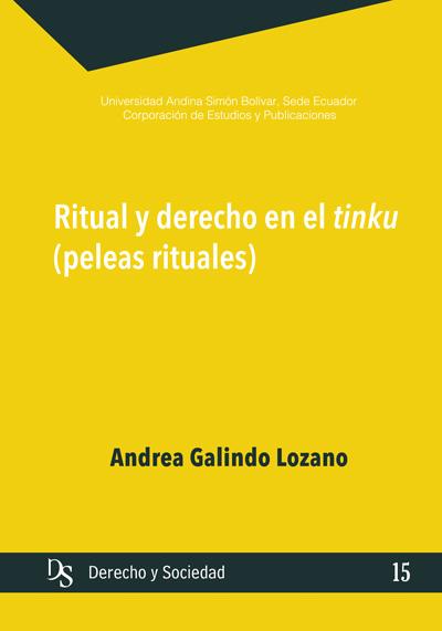 Portada de Ritual y derecho en el tinku (peleas rituales)
